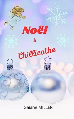 Gaïane Miller – Noël à Chillicothe